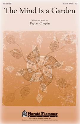Pepper Choplin: The Mind Is a Garden