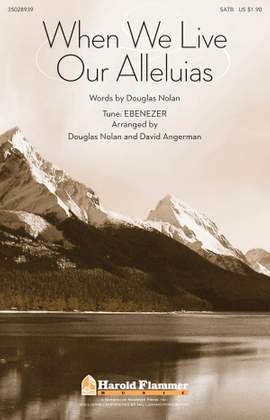 David Angerman_Douglas Nolan: When We Live Our Alleluias