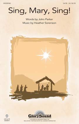Heather Sorenson: Sing, Mary, Sing!