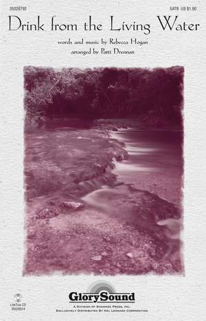 Rebecca Hogan: Drink from the Living Water