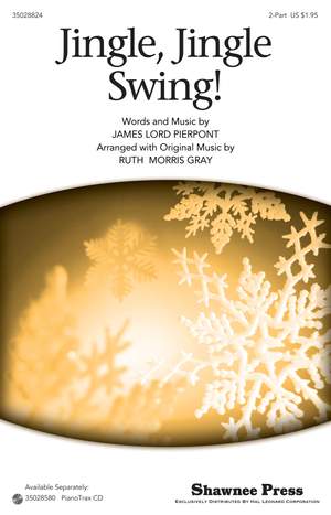 James Pierpont: Jingle, Jingle Swing!