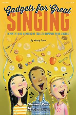 GADGETS for Great SINGING!