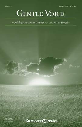 Lee Dengler_Susan Naus Dengler: Gentle Voice