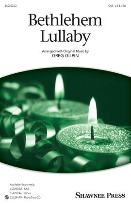 Greg Gilpin: Bethlehem Lullaby