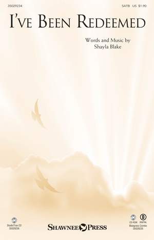 Shayla L. Blake: I've Been Redeemed