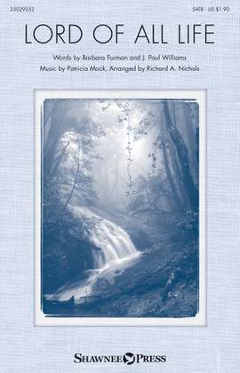 Barbara Furman_J. Paul Williams_Patricia Mock: Lord of All Life