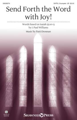 J. Paul Williams_Patti Drennan: Send Forth the Word with Joy!