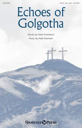 Herb Frombach_Patti Drennan: Echoes of Golgotha