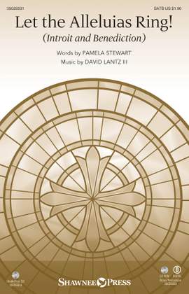 David Lantz III_Pamela Stewart: Let the Alleluias Ring!