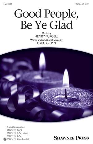 Henry Purcell: Good People, Be Ye Glad