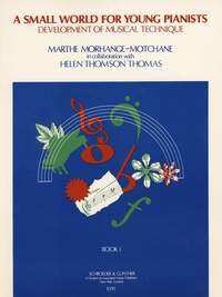 Marthe Morhange-Motchane: Small World for Young Pianists - Book 1