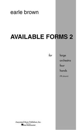 Earle Brown: Available Forms 2