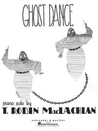 T. Robin Maclachlan: Ghost Dance