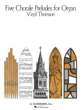 Virgil Thomson: 5 Choral Preludes