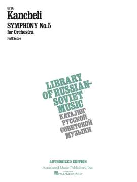 Giya Kancheli: Symphony No. 5