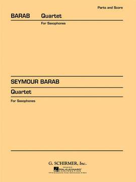 Seymour Barab: Quartet for Saxophones