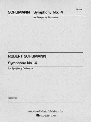 Robert Schumann: Symphony No. 4 in D minor, Op. 120