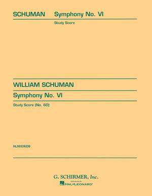 William Schuman: Symphony No. 6 (in one movement)