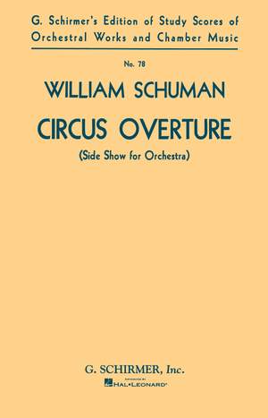 William Schuman: Circus Overture (Side Show for Orchestra)
