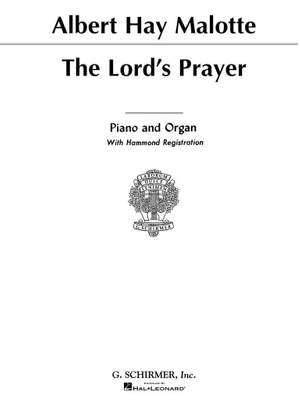 Albert Hay Malotte: Lord's Prayer