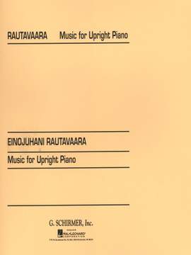 Einojuhani Rautavaara: Music For Upright Piano