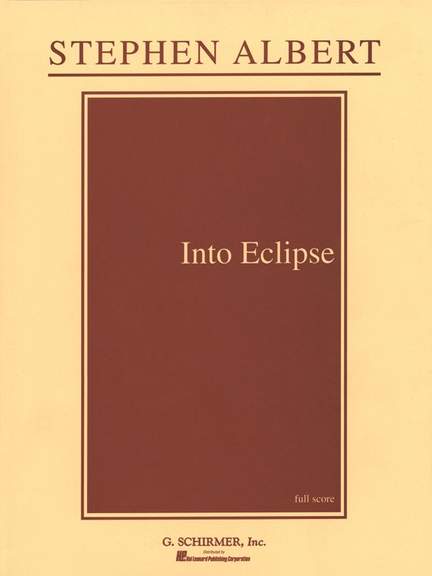 Stephen Albert: Into Eclipse