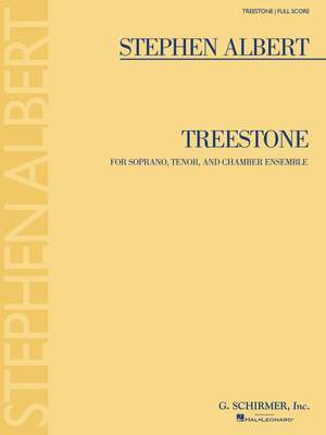 Stephen Albert: Treestone
