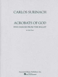 Carlos Surinach: Acrobats of God (Ballet)