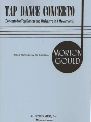 M Gould: Tap Dance Concerto (Piano Reduction)