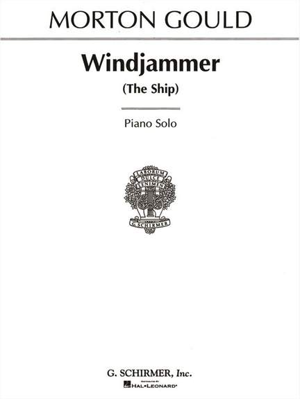 Morton Gould: Windjammer
