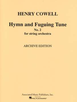 Henry Cowell: Hymn and Fuguing Tune No 2