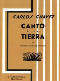 Carlos Chàvez: Canto A La Tierra