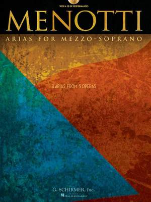 Gian Carlo Menotti: Menotti Arias for Mezzo-Soprano