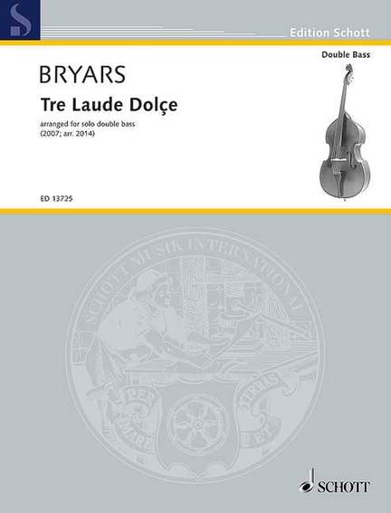 Bryars, G: Tre Laude Dolçe