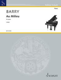 Barry, G: Au Milieu