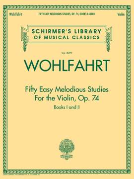 Franz Wohlfahrt: Fifty Easy Melodious Studies for the Violin Op. 74