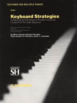 Melvin Stecher_Norman Horowitz: Textures for Multiple Pianos