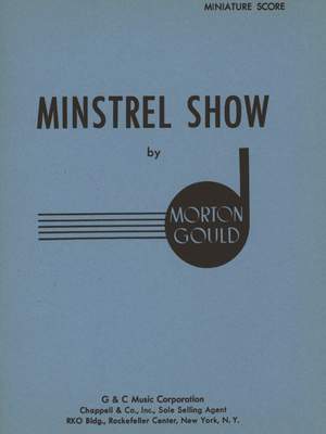 Morton Gould: Minstrel Show