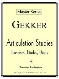 Gekker, C: Articulation Studies