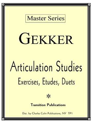 Gekker, C: Articulation Studies