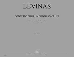 Levinas: Concerto pour un piano espace n°2