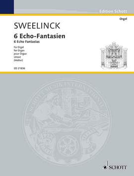 Sweelinck, J P: 6 Echo-Fantasien
