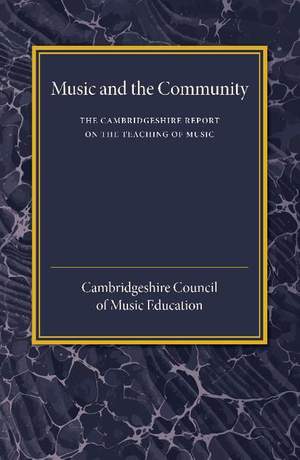 The Cambridgeshire Report on the Teaching of Music