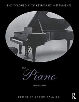 The Piano: An Encyclopedia