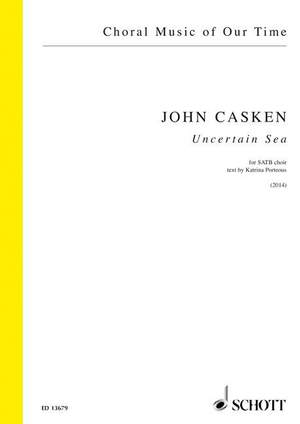 Casken, J: Uncertain Sea