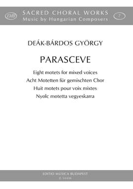Deák Bárdos György: Parasceve (SATB)