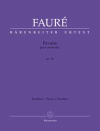 Fauré, Gabriel: Pavane für Orchester op. 50