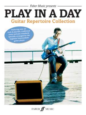 Play in a Day: Guitar Repertoire