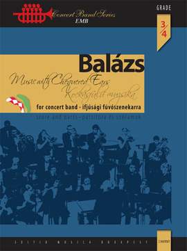 Balázs Árpád: Music with Chequered Ears