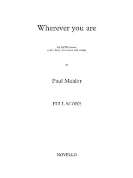 Paul Mealor: Wherever You Are